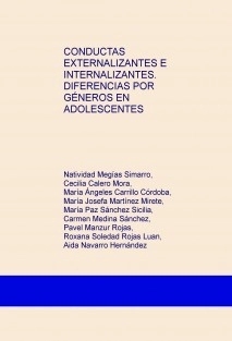 CONDUCTAS EXTERNALIZANTES E INTERNALIZANTES. DIFERENCIAS POR GÉNEROS EN ADOLESCENTES