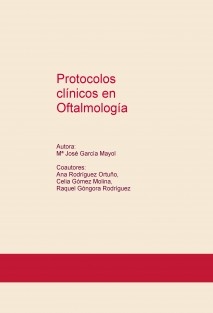 Protocolos clínicos en Oftalmología