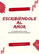 Escribiéndole Al Amor