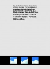 Calidad de Vida ante la Enfermedad Renal Crónica de los pacientes incluidos en Hemodiálisis: Revisión Bibliográfica.
