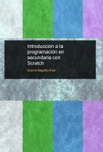 Libro Introducción a la programación en secundaria con Scratch, autor edurnema