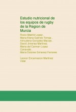 Libro Estudio nutricional de los equipos de rugby de la Region de Murcia, autor rocio madrid lopez