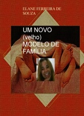 Libro POLIAMORISMO - UM NOVO (velho) MODELO DE FAMÍLIA, autor Elane Ferreira de Souza