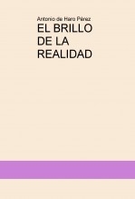 EL BRILLO DE LA REALIDAD
