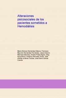 Alteraciones psicosociales de pacientes sometidos a Hemodiálisis