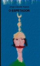 Libro O ESPETADOR, autor jorgexojaco