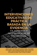 INTERVENCIONES EDUCATIVAS DE PRÁCTICA BASADA EN LA EVIDENCIA EN ALUMNOS Y PROFESIONALES DE ENFERMERÍA