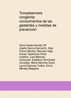 Toxoplasmosis congénita: conocimientos de las gestantes y medidas de prevención