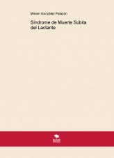 Libro Síndrome de Muerte Súbita del Lactante, autor belenhurtadoh