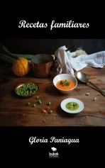 Libro Recetas familiares, autor Gloria Paniagua