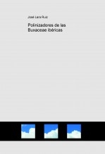 Libro Polinizadores de las Buxaceae ibéricas, autor José Lara Ruiz