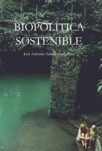 Libro Biopolítica Sostenible, autor josé antonio salinas