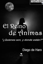 Libro El Reino de Ánimas, autor Diego de Haro