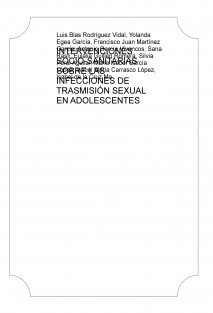 INTERVENCIONES SOCIO-SANITARIAS SOBRE LAS INFECCIONES DE TRASMISIÓN SEXUAL EN ADOLESCENTES