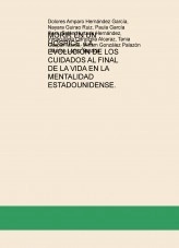 Libro MORIR EN UN HOSPICE. LA EVOLUCIÓN DE LOS CUIDADOS AL FINAL DE LA VIDA EN LA MENTALIDAD ESTADOUNIDENSE., autor belenhurtadoh
