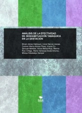 Libro ANÁLISIS DE LA EFECTIVIDAD DE DESHABITUACIÓN TABÁQUICA EN LA GESTACIÓN, autor miniimita