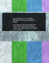 Libro RELACIÓN DE LA LACTANCIA MATERNA CON EL CANCER DE MAMA, autor miniimita