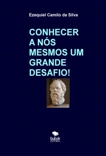 CONHECER A NÓS MESMOS UM GRANDE DESAFIO!