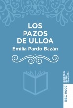 Libro Los Pazos de Ulloa, autor , Biblioteca Bubok Clásicos