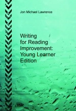 Libro Writing for Reading Improvement Young Learner Edition, autor Jon Michael Lawrence