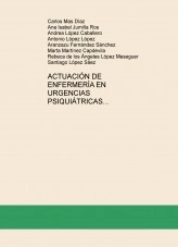 Libro ACTUACIÓN DE ENFERMERÍA EN URGENCIAS PSIQUIÁTRICAS, autor capdevilamarta
