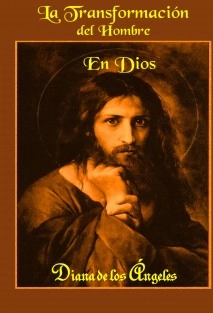 LA TRANSFORMACIÓN DEL HOMBRE EN DIOS