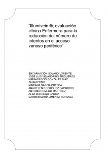 “Illumivein ®; evaluación clínica Enfermera para la reducción del número de intentos en el acceso venoso periférico”