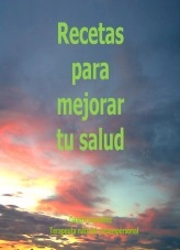 Libro Recetas para mejorar tu salud, autor daleth gonzález