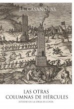 Libro LAS OTRAS COLUMNAS DE HÉRCULES Estudio hidrográfico de la linea de costa de Cádiz, autor Jose Luis Casanovas Olmos