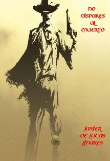 NO DISPARES AL MUERTO