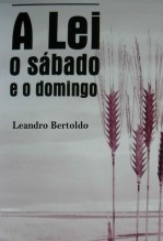A Lei, o Sábado e o Domingo
