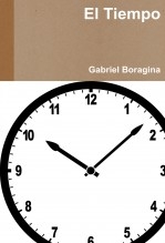 Libro El Tiempo, autor Gabriel Boragina