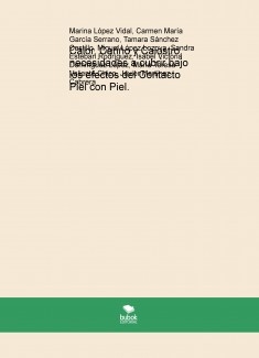 Calor, Cariño y Calostro, necesidades a cubrir bajo los efectos del Contacto Piel con Piel.