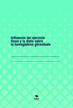 Influencia del ejercicio físico y la dieta sobre la hemoglobina glicosilada