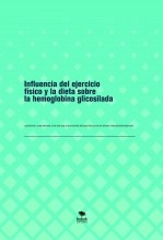 Libro Influencia del ejercicio físico y la dieta sobre la hemoglobina glicosilada, autor jaundi