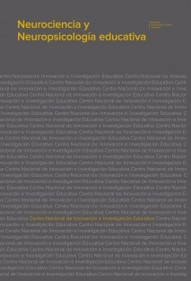 NEUROCIENCIA Y NEUROPSICOLOGÍA EDUCATIVA
