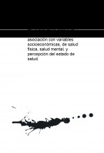 Libro Prevalencia de la migraña en la población adulta de la Comunitat Valenciana y asociación con variables socioeconómicas, de salud física, salud mental, y percepción del estado de salud., autor Yolanda Sielva Requena