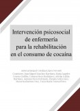 Intervención psicosocial de enfermería para la rehabilitación en el consumo de cocaína