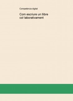 Com escriure un llibre col·laborativament