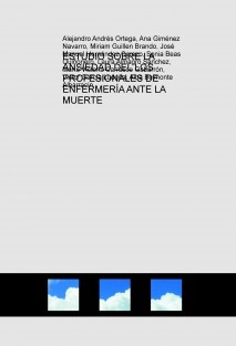 ESTUDIO SOBRE LA ANSIEDAD DEL LOS PROFESIONALES DE ENFERMERÍA ANTE LA MUERTE