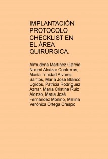 IMPLANTACIÓN PROTOCOLO CHECKLIST EN EL ÁREA QUIRÚRGICA.