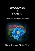 Emociones & cambio: alcanza tu mejor versión