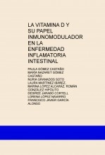 Libro LA VITAMINA D Y SU PAPEL INMUNOMODULADOR EN LA ENFERMEDAD INFLAMATORIA INTESTINAL, autor nuriags