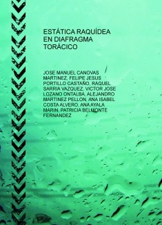 ESTÁTICA RAQUÍDEA EN DIAFRAGMA TORÁCICO