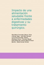 Impacto de una alimentación saludable frente a enfermedades digestivas y su tratamiento quirúrgico.
