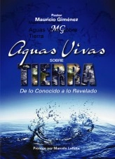 Libro Aguas Vivas sobre Tierra, autor Mauricio Gimenez
