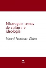 Libro Nicaragua: temas de cultura e ideología / Pensamiento poético nicaragüense según Constantino Láscaris Comneno, autor Manuel Fernández Vílchez