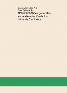 Consideraciones generales en la alimentación de los niños de 0 a 3 años