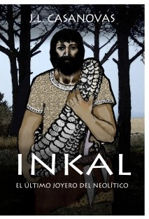 INKAL El último joyero del neolítico