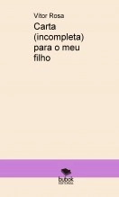 Libro Carta (incompleta) para o meu filho, autor vitorrosa